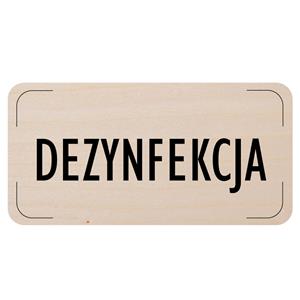 Ceduľka na dvere - Dezinfekcia, drevená tabuľka, 160 x 80 mm