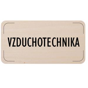 Ceduľka na dvere - Vzduchotechnika, drevená tabuľka, 160 x 80 mm