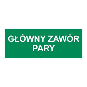 GŁÓWNY ZAWÓR PARY, naklejka 210x80 mm