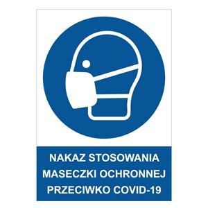 NAKAZ STOSOWANIA MASECZKI OCHRONNEJ PRZECIWKO COVID-19 - znak BHP, 2 mm płyta PVC A5