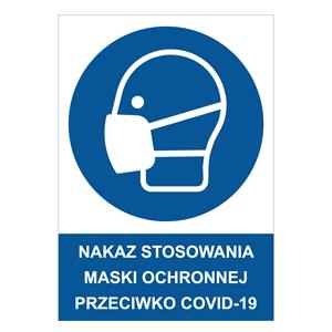 NAKAZ STOSOWANIA MASKI OCHRONNEJ PRZECIWKO COVID-19 - znak BHP, 0,5 mm płyta PVC A4