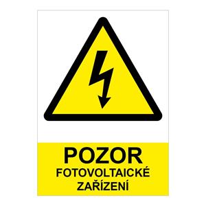 POZOR fotovoltaické zariadenie- bezpečnostná tabuľka, plast 0,5 mm (A6) 105 x 148 mm