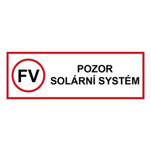 POZOR solárny systém - bezpečnostná tabuľka, plast 2 mm 150 x 50 mm