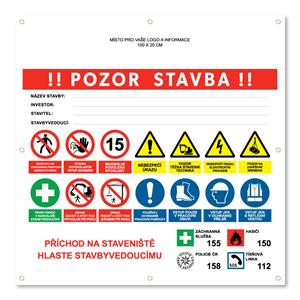 POZOR STAVBA 3 bezpečnostní banner s logem firmy- 100x100 cm