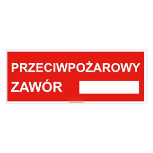 Przeciwpożarowy zawór - znak, płyta PVC 1 mm 210x80 mm