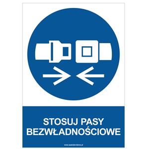 STOSUJ PASY BEZWŁADNOŚCIOWE - znak BHP, płyta PVC A4, 2 mm