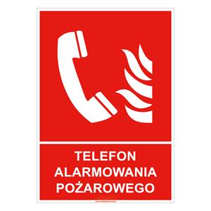 Telefon alarmowania pożarowego - znak, naklejka 105x148 mm