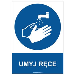 UMYJ RĘCE - znak BHP, naklejka A4