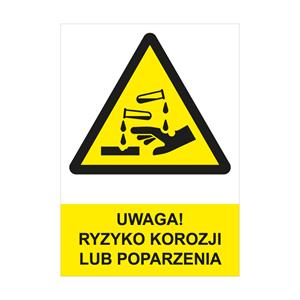 UWAGA! RYZYKO KOROZJI LUB POPARZENIA - znak BHP, naklejka A4