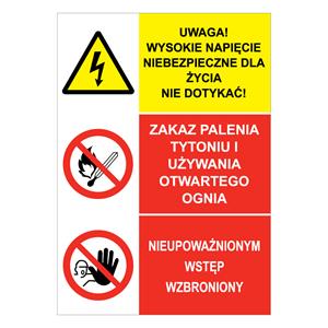 UWAGA! WYSOKIE NAPIĘCIE... - ZAKAZ PALENIA TYTONIU... - NIEUPOWAŻNIONYM…, naklejka 210x297 mm