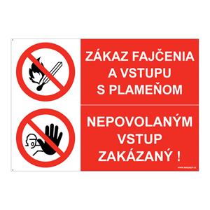 Zákaz fajčenia-??Nepovolaným vstup zakázaný, kombinácia, plast 2mm s dierkami-297x210mm