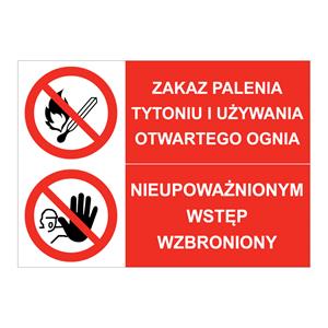 ZAKAZ PALENIA TYTONIU... - NIEUPOWAŻNIONYM WSTĘP WZBRONIONY, ZNAK ŁĄCZONY, płyta PVC 2 mm, 210x148 mm