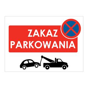 ZAKAZ PARKOWANIA - znak BHP, płyta PVC A4, 2 mm